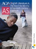 AQA A AS English Literature: Struggle for Identity in Modern Literature