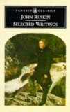 Ruskin: Selected Writings (Penguin Classics)